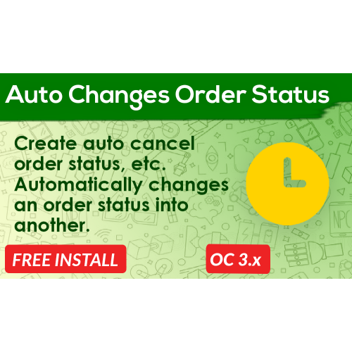 Module Auto Cancel Status Order OpenCart